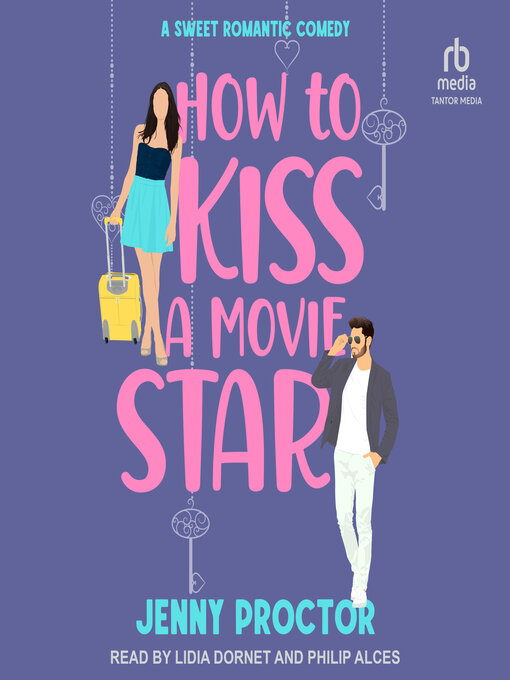 Title details for How to Kiss a Movie Star by Jenny Proctor - Available